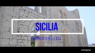 Sicilia- fabbrica di bellezza
